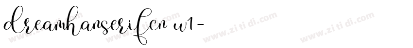dreamhanserifcn w1字体转换